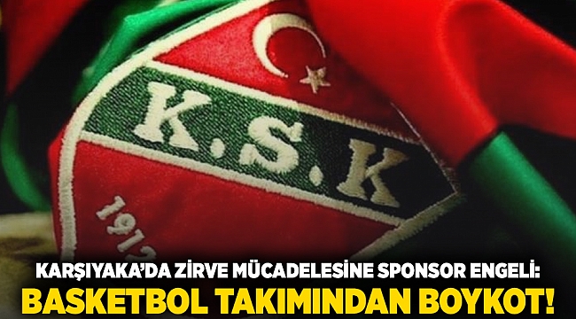 Karşıyaka'da Zirve Mücadelesine Sponsor Engeli: Basketbol Takımından Boykot!