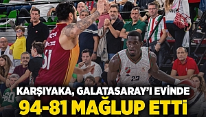 Karşıyaka, Galatasaray’ı evinde 94-81 mağlup etti