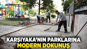 Karşıyaka’nın parklarına modern dokunuş