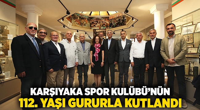 Karşıyaka Spor Kulübü’nün 112. yaşı gururla kutlandı