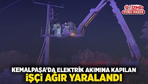 Kemalpaşa'da elektrik akımına kapılan işçi ağır yaralandı.