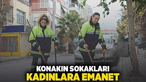 Konak’ın sokakları kadınlara emanet