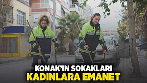 Konak'ın sokakları kadınlara emanet