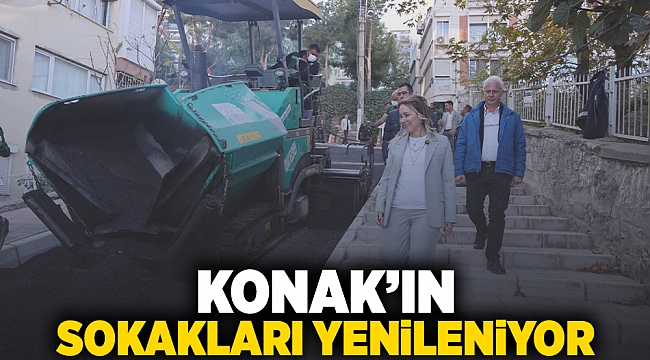 Konak’ın sokakları yenileniyor