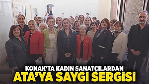 Konak’ta kadın sanatçılardan Ata’ya Saygı sergisi