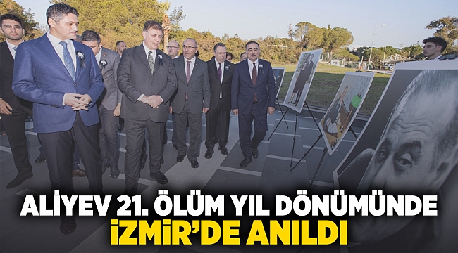 Aliyev 21. ölüm yıl dönümünde İzmir’de anıldı