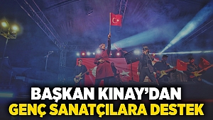 Başkan Kınay’dan genç sanatçılara destek