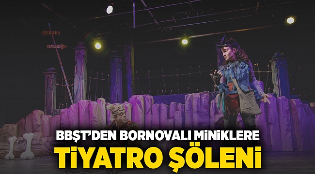 BBŞT’den Bornovalı miniklere tiyatro şöleni