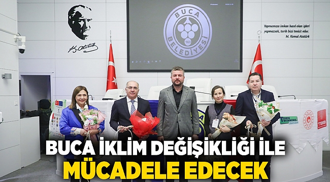 Buca iklim değişikliği ile mücadele edecek