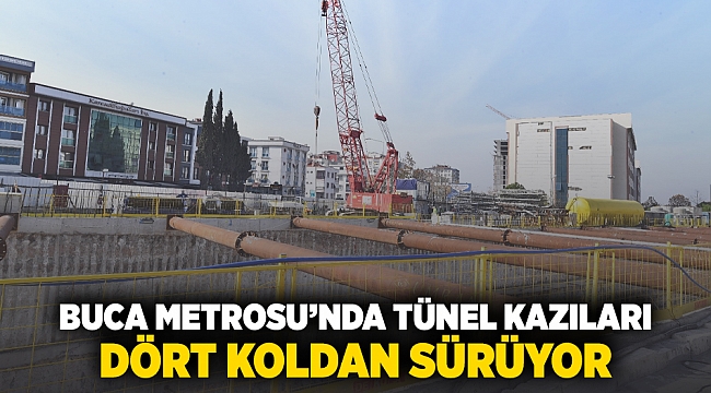 Buca Metrosu'nda tünel kazıları dört koldan sürüyor