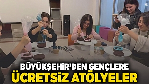 Büyükşehir’den gençlere ücretsiz atölyeler