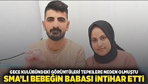 Gece kulübündeki görüntüleri tepkilere neden olmuştu: SMA’lı bebeğin babası intihar etti