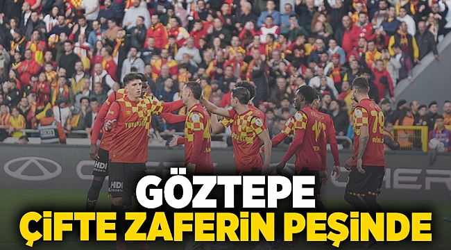 Göztepe çifte zaferin peşinde 