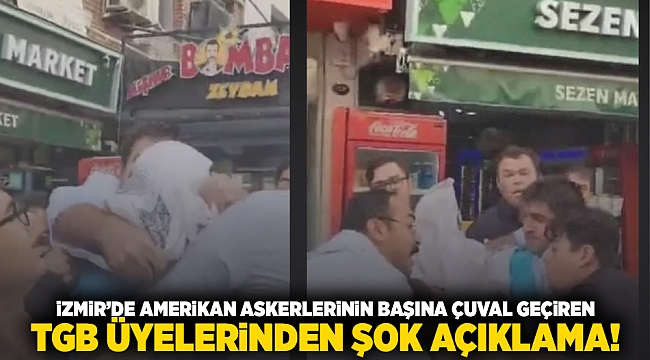 İzmir'de Amerikan askerlerinin başına çuval geçiren TGB üyelerinden şok açıklama!