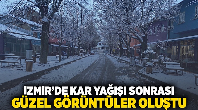 İzmir'de kar yağışı sonrası güzel görüntüler oluştu