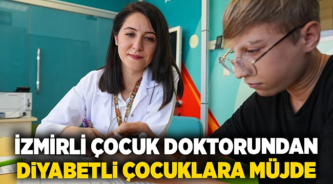 İzmirli çocuk doktorundan, diyabetli çocuklara müjde