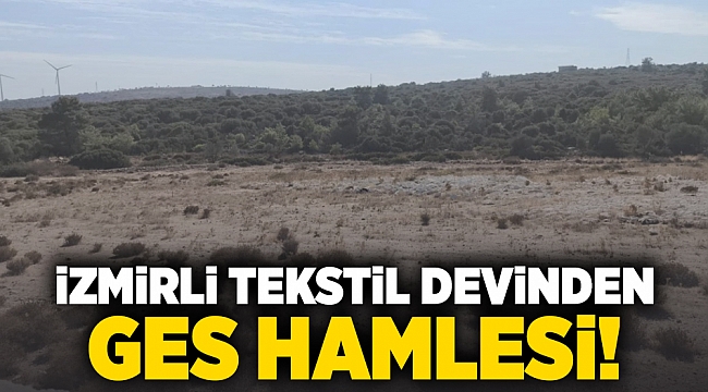 İzmirli tekstil devinden GES hamlesi!