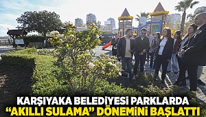 Karşıyaka Belediyesi parklarda ‘akıllı sulama’ dönemini başlattI