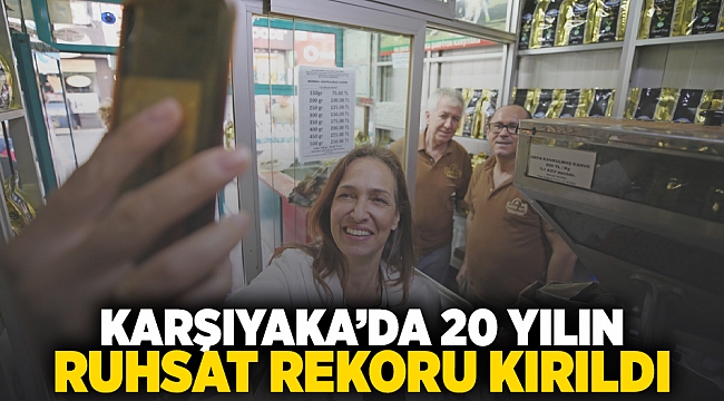 Karşıyaka’da 20 yılın ruhsat rekoru kırıldı