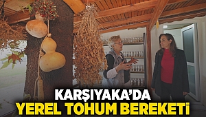 Karşıyaka’da yerel tohum bereketi