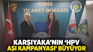 Karşıyaka’nın ‘HPV Aşı Kampanyası’ büyüyor!