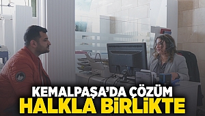 Kemalpaşa'da çözüm halkla birlikte!