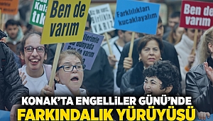 Konak’tan Engelliler Günü’nde farkındalık yürüyüşü