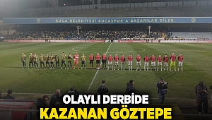 Olaylı derbide kazanan Göztepe!