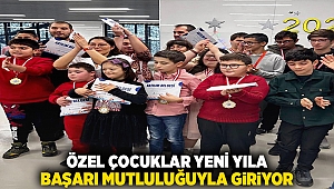 Özel çocuklar yeni yıla başarı mutluluğuyla giriyor