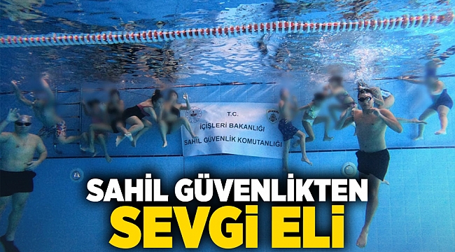 Sahil Güvenlikten Sevgi Eli