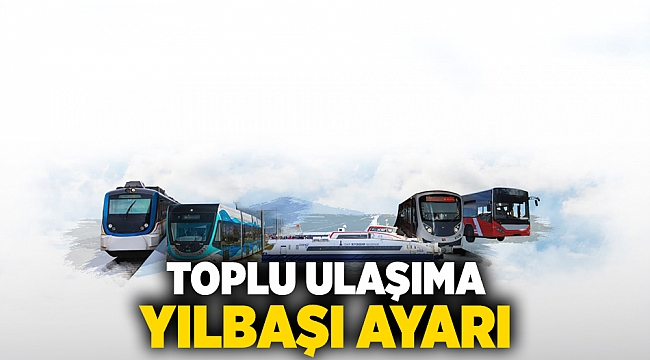 Toplu ulaşıma yılbaşı ayarı