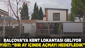 Balçova’ya kent lokantası geliyor Yiğit: “Bir ay içinde açmayı hedefledik”