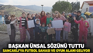 Başkan Ünsal sözünü tuttu; Sancaklı’ya futbol sahası ve oyun alanı geliyor