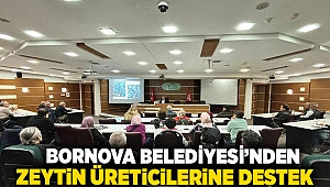 Bornova Belediyesi’nden zeytin üreticilerine destek