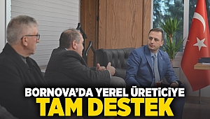 Bornova’da yerel üreticiye tam destek