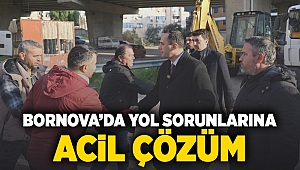 Bornova’da yol sorunlarına acil çözüm