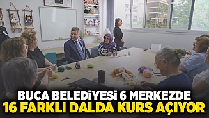 Buca Belediyesi, 6 merkezde 16 farklı dalda kurs açıyor