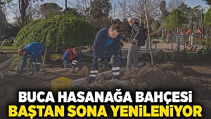 Buca Hasanağa Bahçesi baştan sona yenileniyor