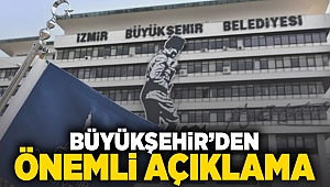 Büyükşehir'den önemli açıklama