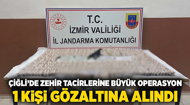 Çiğli'de zehir tacirlerine büyük operasyon; 1 kişi gözaltına alındı