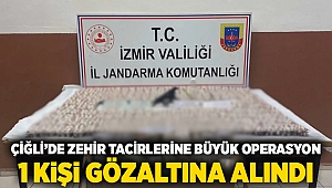 Çiğli'de zehir tacirlerine büyük operasyon; 1 kişi gözaltına alındı