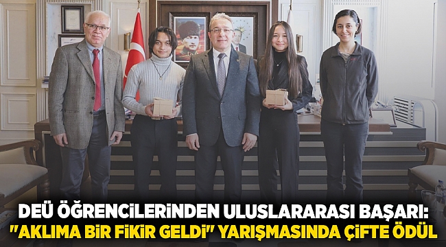 DEÜ ÖĞRENCİLERİNDEN ULUSLARARASI BAŞARI: 