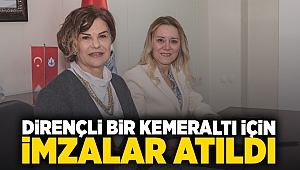 Dirençli bir Kemeraltı için imzalar atıldı