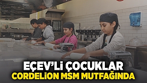 EÇEV’li çocuklar Cordelion MSM mutfağında