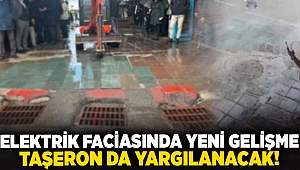 Elektrik faciasında yeni gelişme... Taşeron da yargılanacak!