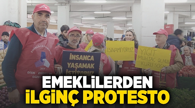 Emeklilerden ilginç protesto..