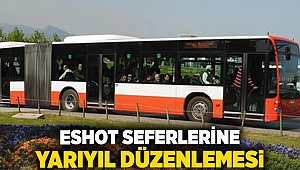 ESHOT seferlerine yarıyıl düzenlemesi