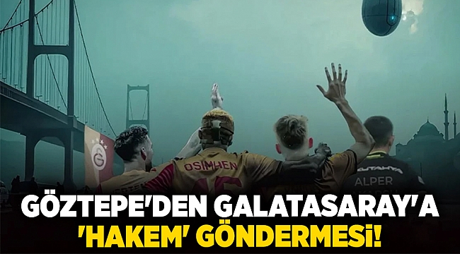 Göztepe'den Galatasaray'a 'hakem' göndermesi!