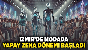 İzmir'de modada yapay zeka dönemi başladı