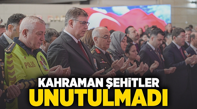 Kahraman şehitler unutulmadı